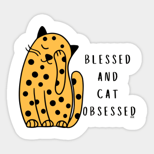 BLESSED AND CAT OBSESSED Sticker